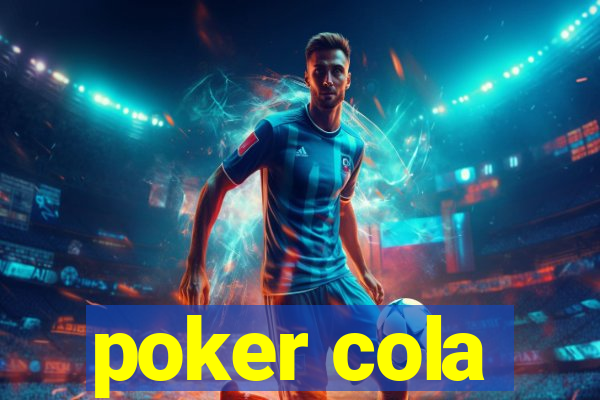 poker cola